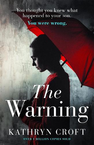 The Warning: A nail-biting, gripping psychological thriller (Paperback)