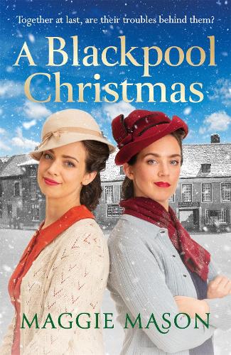 A Blackpool Christmas: A heart-warming and nostalgic festive family saga - the perfect winter read! - Sandgronians Trilogy (Paperback)