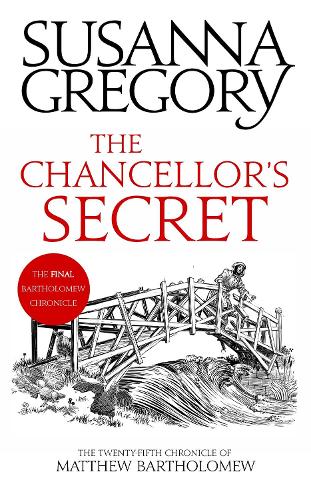 The Chancellor's Secret: The Twenty-Fifth Chronicle of Matthew Bartholomew - Chronicles of Matthew Bartholomew (Paperback)