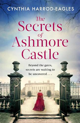 Cynthia Harrod-Eagles The Secrets of Ashmore Castle