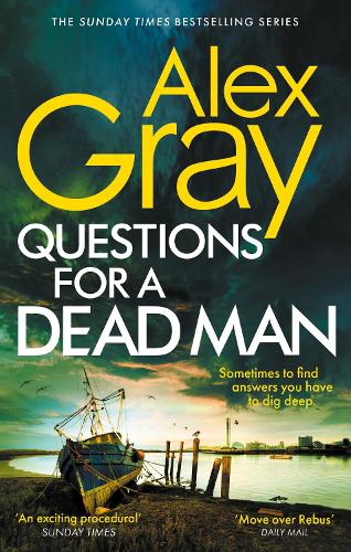 Questions for a Dead Man: The thrilling new instalment of the Sunday Times bestselling series - DSI William Lorimer (Paperback)