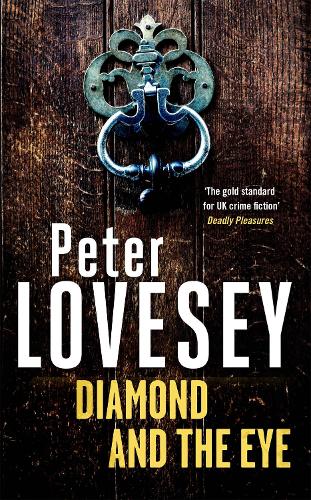 Diamond and the Eye - Peter Diamond Mystery (Hardback)