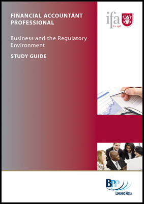 IFA - Business & Regulatory Environment: Study Guide (Paperback)