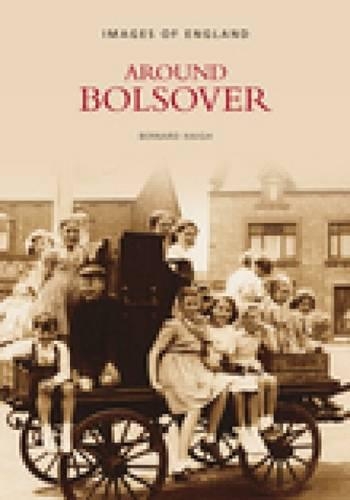 Around Bolsover (Paperback)