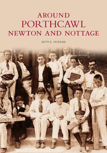 Porthcawl and Newton Nottage - Archive Photographs (Paperback)