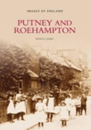 Putney and Roehampton (Paperback)