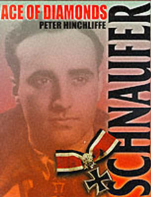 Schnaufer: Ace of Diamonds (Hardback)