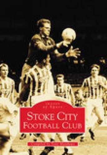 Stoke City Football Club (Paperback)