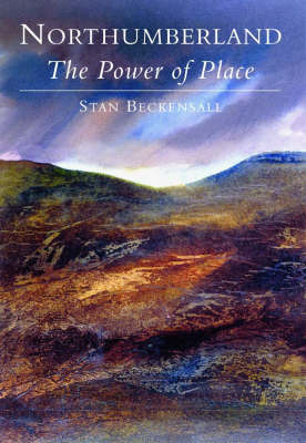 Northumberland: The Power of Place (Paperback)
