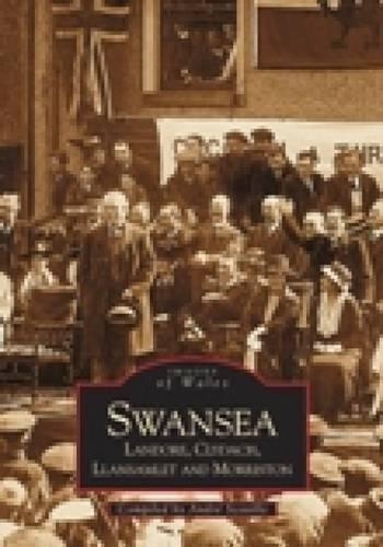 Swansea, Landore, Clydach & Llamslett (Paperback)