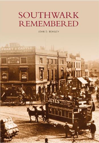 Southwark Remembered (Paperback)