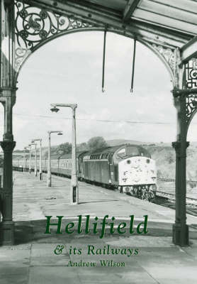 Hellifield and Its Railways (Paperback)