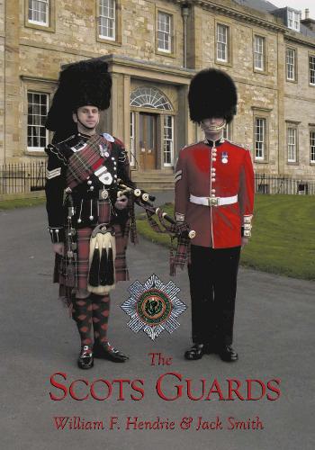 The Scots Guards (Paperback)