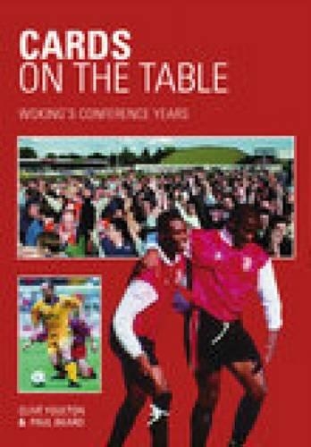 Woking's Conference Years: Cards on the Table (Paperback)