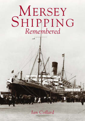 Mersey Shipping Remembered (Paperback)