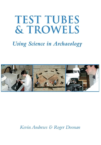 Test Tubes and Trowels (Paperback)