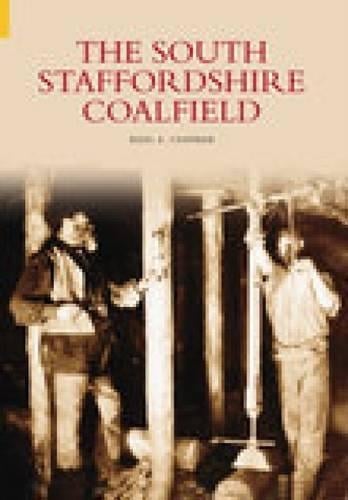 The The South Staffordshire Coalfield (Paperback)