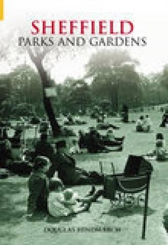Sheffield Parks & Gardens (Paperback)