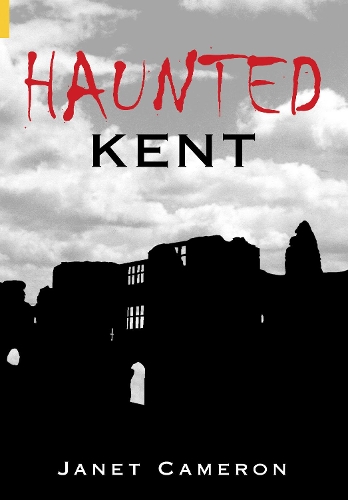 Haunted Kent (Paperback)