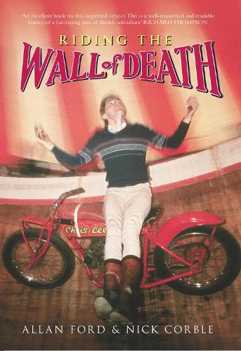 Riding the Wall of Death (Paperback)