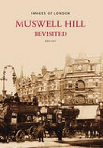 Muswell Hill Revisited (Paperback)