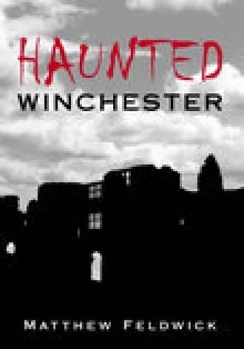 Haunted Winchester (Paperback)