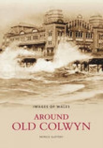Around Old Colwyn (Paperback)