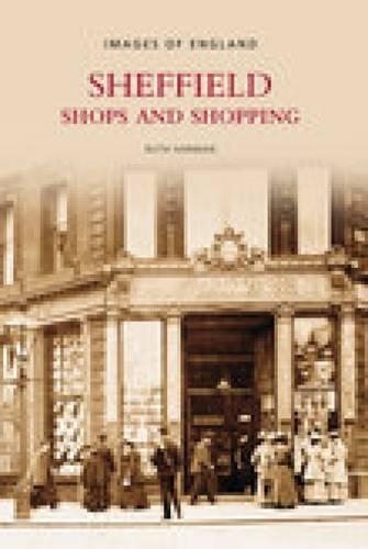 Sheffield Shops & Shopping (Paperback)