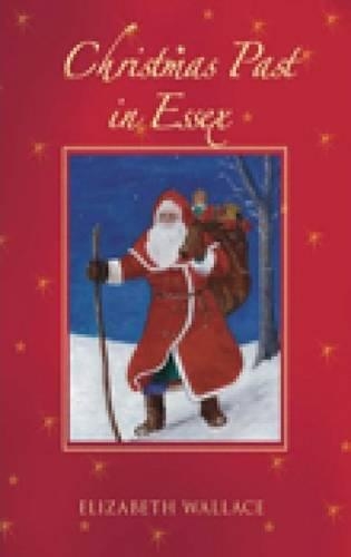 Christmas Past in Essex (Paperback)