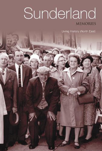 Memories of Sunderland (Paperback)