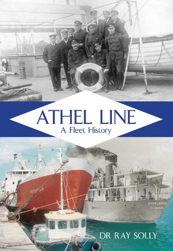 Athel Line: A Fleet History (Paperback)