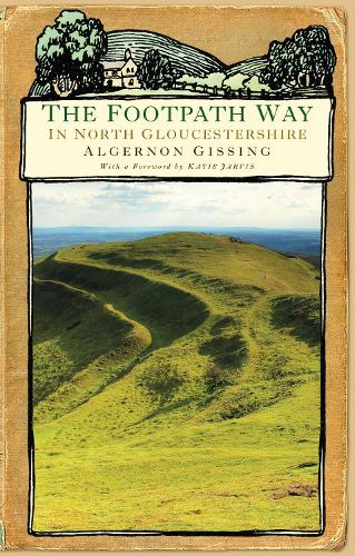 The Footpath Way in North Gloucestershire (Paperback)