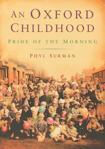 An Oxford Childhood (Paperback)