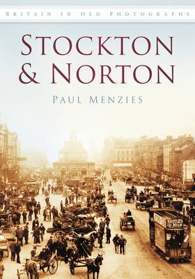 Around Stockton & Norton (Paperback)