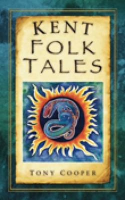 Kent Folk Tales (Paperback)