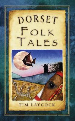 Dorset Folk Tales (Paperback)