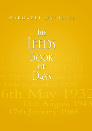 The Leeds Book of Days (Hardback)
