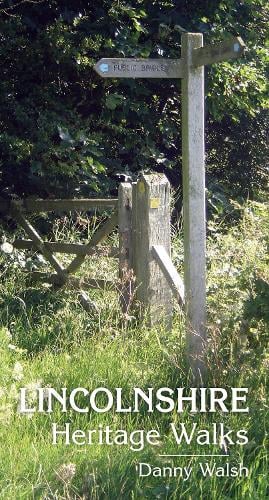 Lincolnshire Heritage Walks (Paperback)