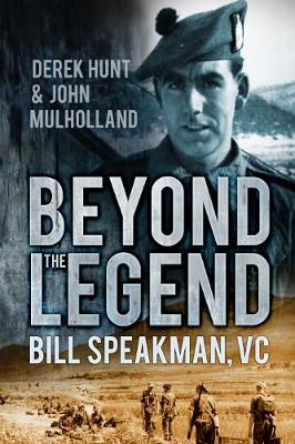 Beyond the Legend: Bill Speakman VC (Paperback)