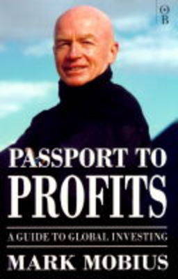 Passport to Profit: A Guide to Global Investing (Hardback)