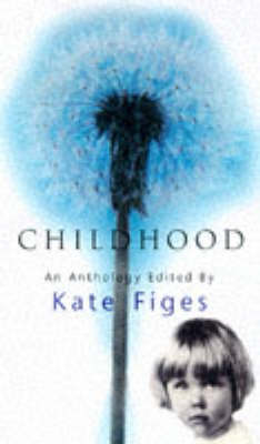Anthology: Childhood (Hardback)