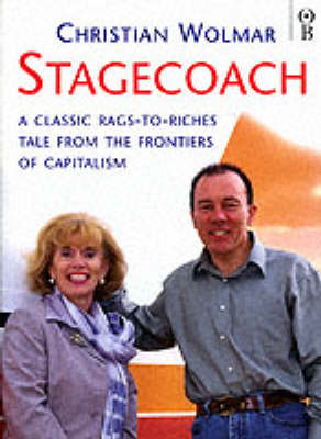 Stagecoach: A Classic Rags to Riches Tale from the Frontiers of Capitalism (Paperback)