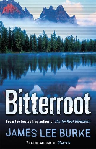 Bitterroot - Billy Bob Holland (Paperback)