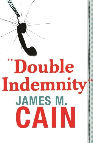 Book cover of Double Indemnity