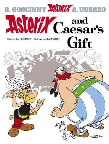 Asterix: Asterix and Caesar's Gift: Album 21 - Asterix (Hardback)