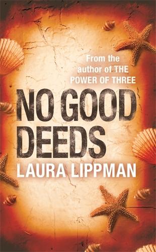 No Good Deeds (Paperback)