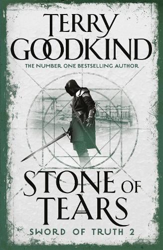 Stone of Tears: Book 2 The Sword of Truth - The Sword of Truth (Paperback)