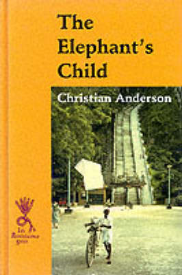 The Elephant's Child - Reminiscence (Hardback)