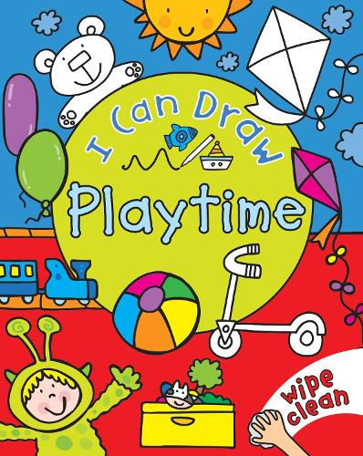 I Can Draw: Playtime (Board book)