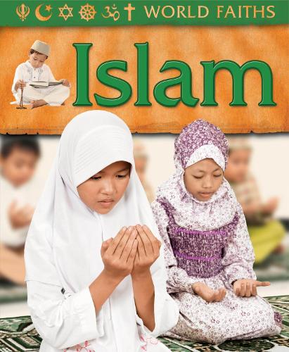 World Faiths: Islam (Paperback)